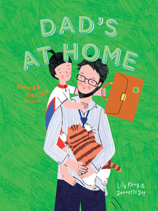 Title details for Dad's at Home by Lily Kong - Available